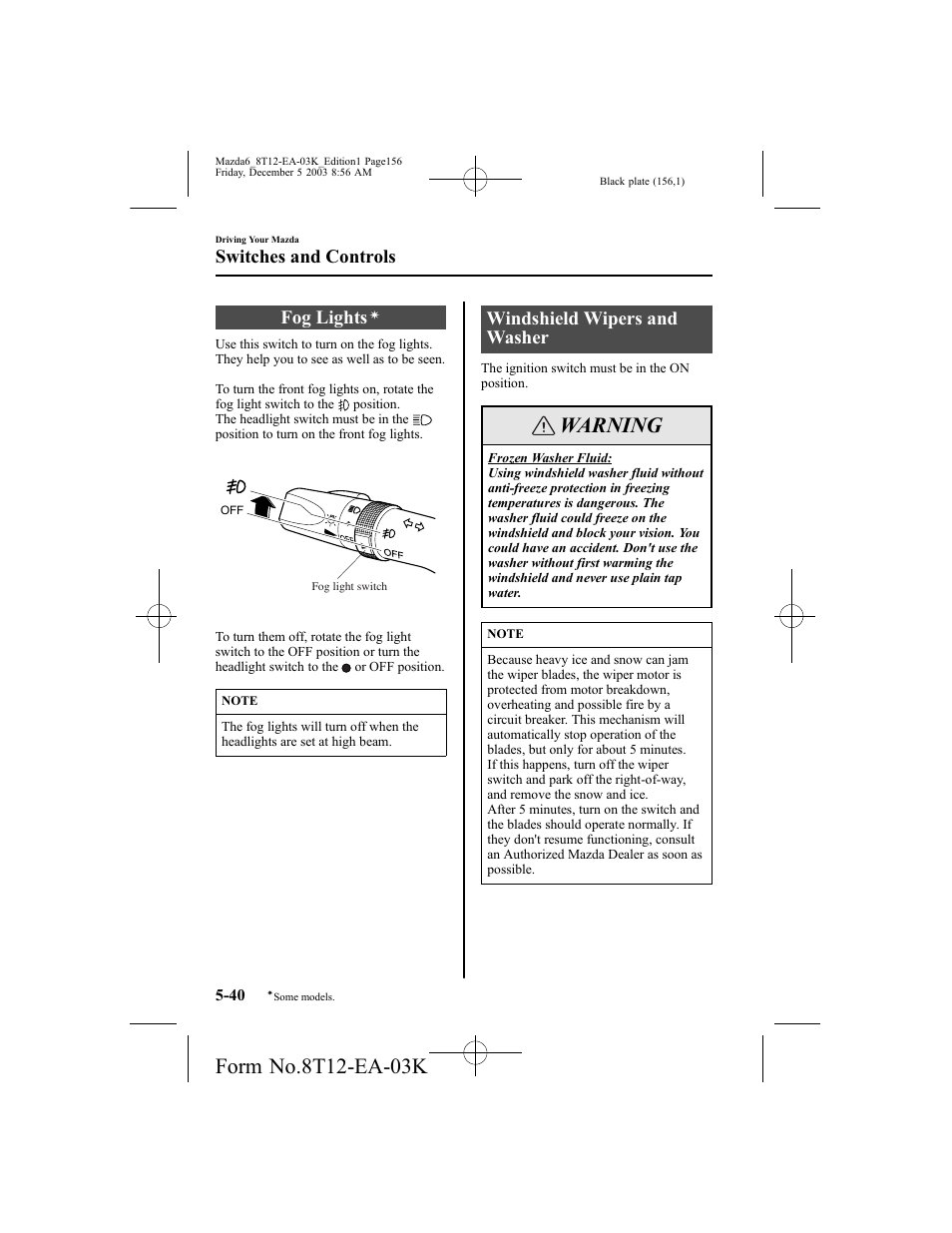 Warning, Fog lights, Windshield wipers and washer | Switches and controls | Mazda 8T12-EA-03K User Manual | Page 156 / 326