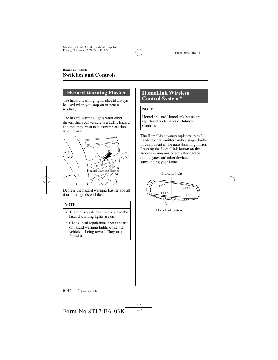 Hazard warning flasher, Homelink wireless control system, Switches and controls | Mazda 8T12-EA-03K User Manual | Page 160 / 326