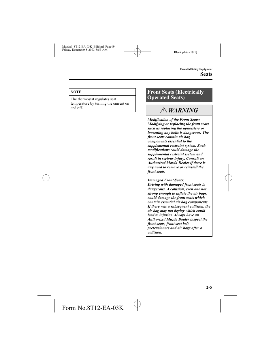 Warning, Front seats (electrically operated seats), Seats | Mazda 8T12-EA-03K User Manual | Page 19 / 326