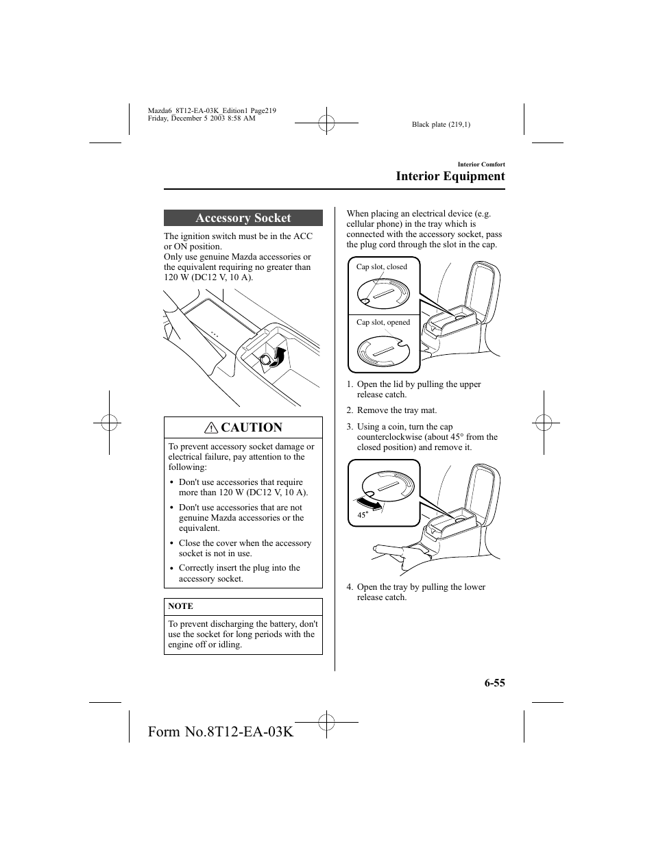 Accessory socket, Caution, Interior equipment | Mazda 8T12-EA-03K User Manual | Page 219 / 326