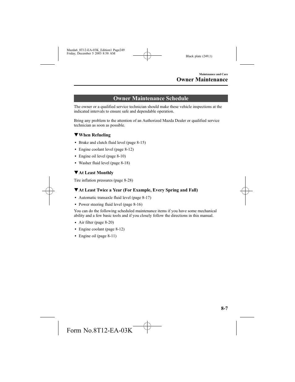 Owner maintenance schedule, Owner maintenance | Mazda 8T12-EA-03K User Manual | Page 249 / 326