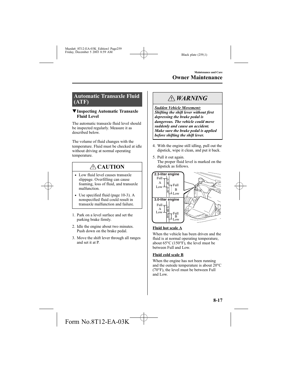 Warning, Automatic transaxle fluid (atf), Caution | Owner maintenance | Mazda 8T12-EA-03K User Manual | Page 259 / 326