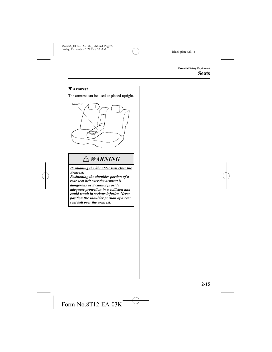 Warning, Seats | Mazda 8T12-EA-03K User Manual | Page 29 / 326