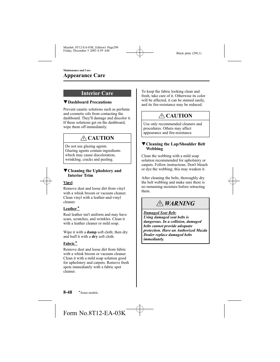 Warning, Interior care, Caution | Appearance care | Mazda 8T12-EA-03K User Manual | Page 290 / 326