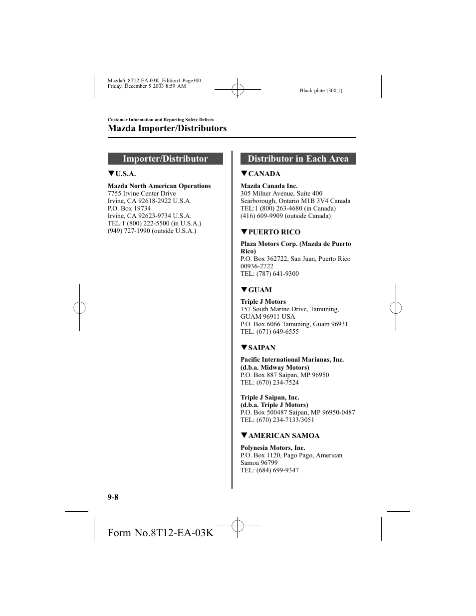 Importer/distributor, Distributor in each area, Mazda importer/distributors | Mazda 8T12-EA-03K User Manual | Page 300 / 326