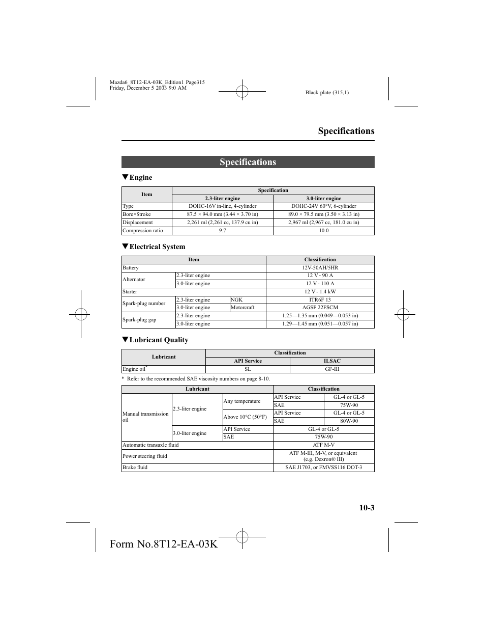 Specifications, Qengine, Qelectrical system | Qlubricant quality | Mazda 8T12-EA-03K User Manual | Page 315 / 326