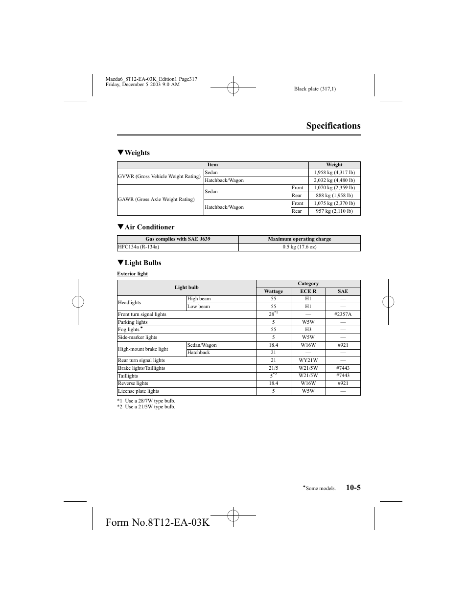 Specifications, Qweights, Qair conditioner | Qlight bulbs | Mazda 8T12-EA-03K User Manual | Page 317 / 326