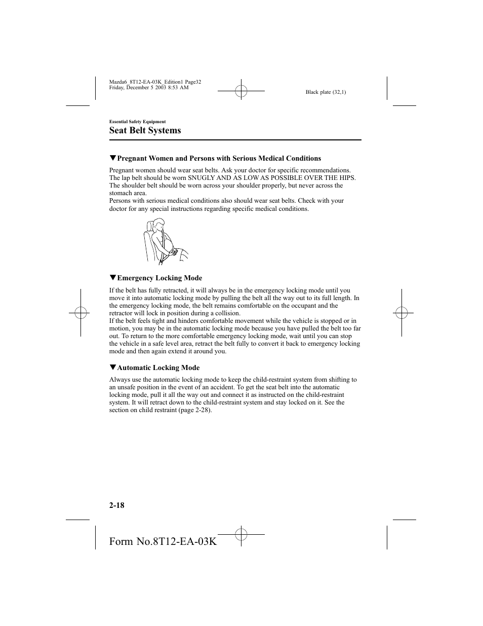 Seat belt systems | Mazda 8T12-EA-03K User Manual | Page 32 / 326