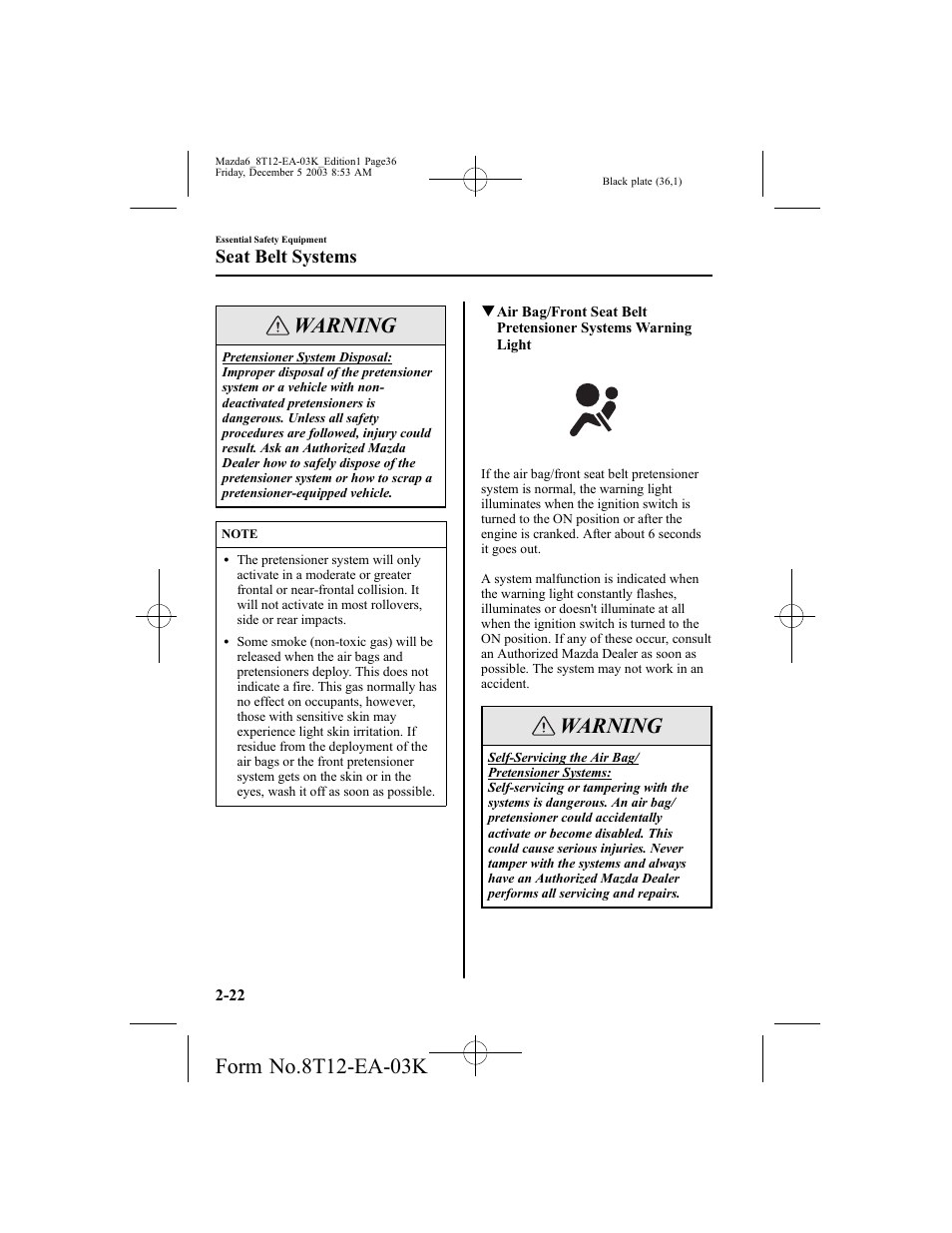 Warning, Seat belt systems | Mazda 8T12-EA-03K User Manual | Page 36 / 326