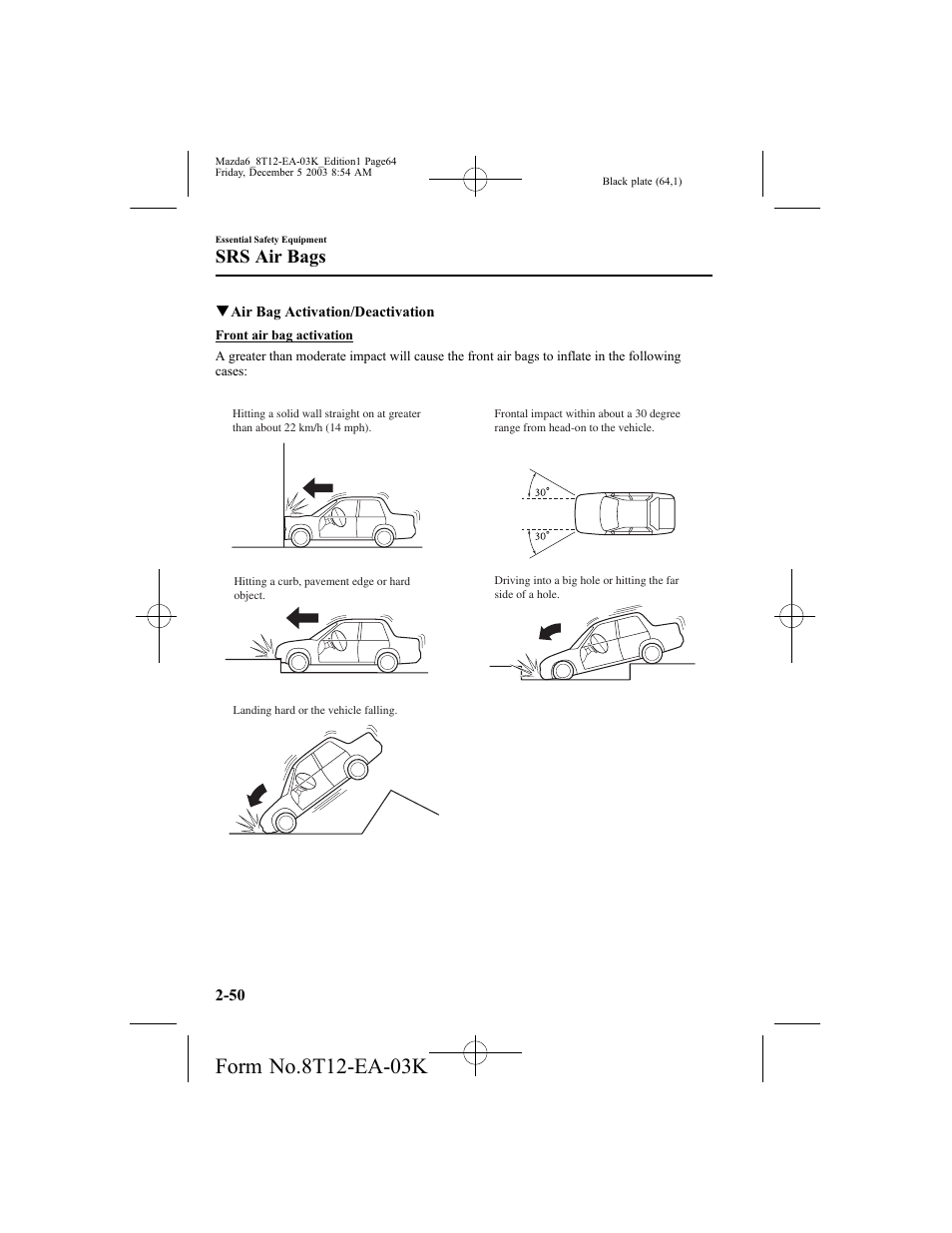 Srs air bags | Mazda 8T12-EA-03K User Manual | Page 64 / 326