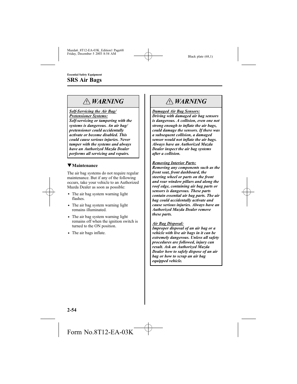 Warning, Srs air bags | Mazda 8T12-EA-03K User Manual | Page 68 / 326