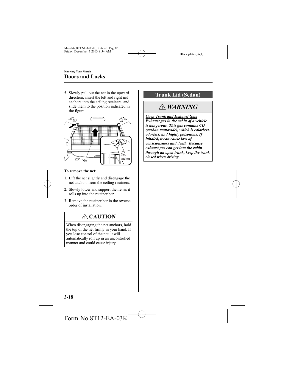 Warning, Caution, Trunk lid (sedan) | Doors and locks | Mazda 8T12-EA-03K User Manual | Page 86 / 326