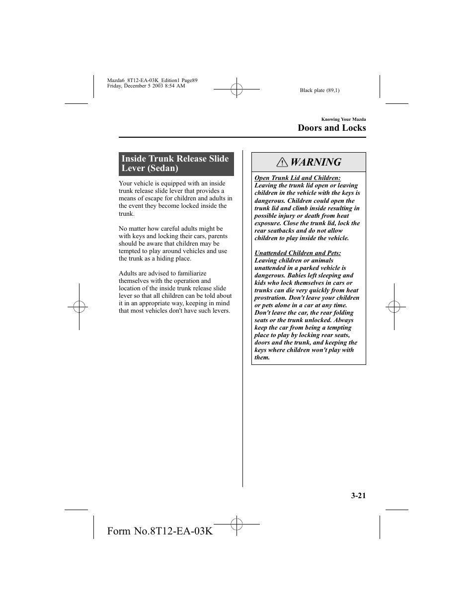 Warning, Inside trunk release slide lever (sedan), Doors and locks | Mazda 8T12-EA-03K User Manual | Page 89 / 326