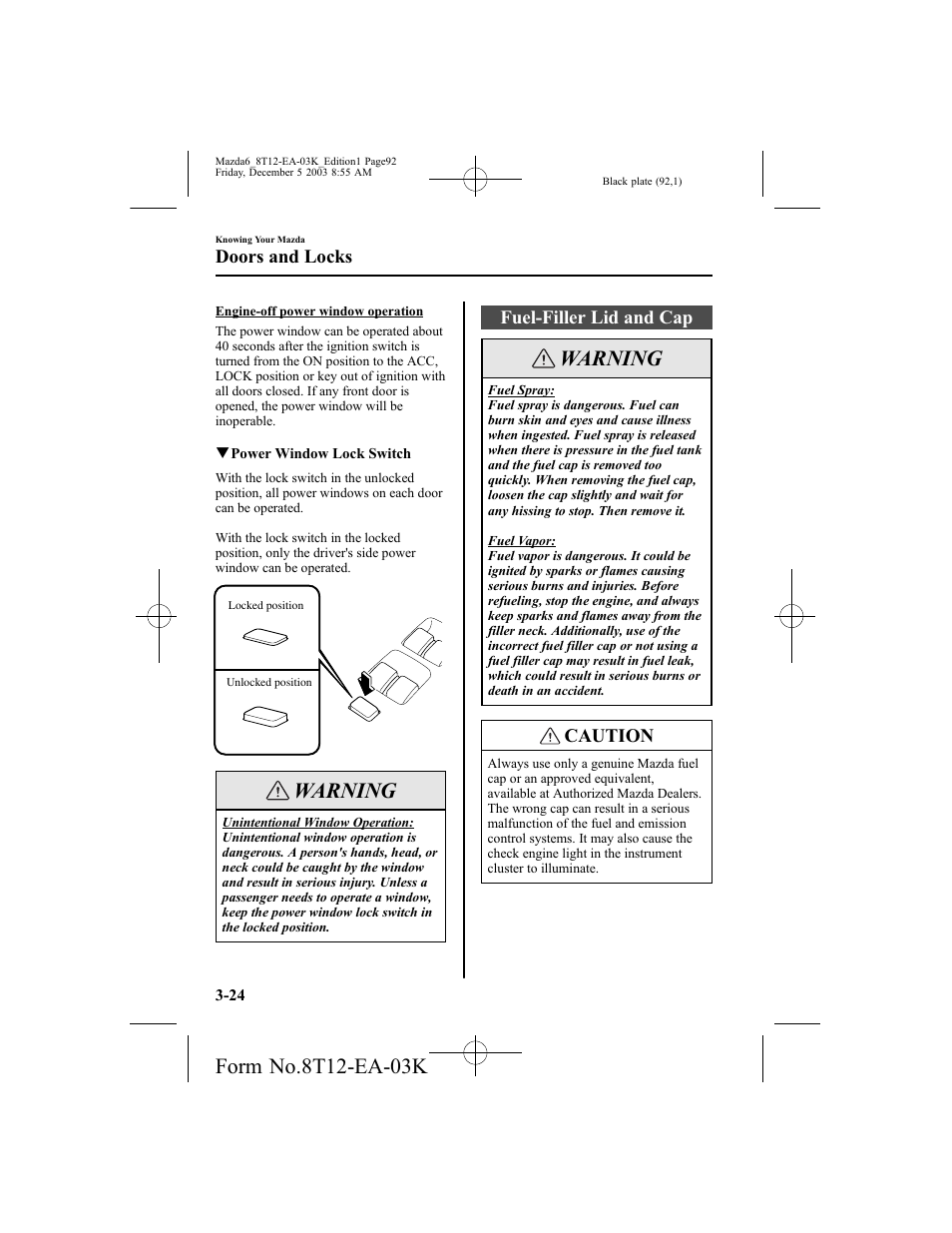 Warning, Fuel-filler lid and cap, Caution | Doors and locks | Mazda 8T12-EA-03K User Manual | Page 92 / 326