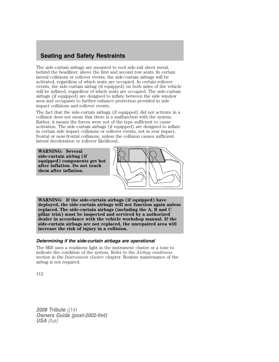 Seating and safety restraints | Mazda 2008 Tribute User Manual | Page 112 / 288