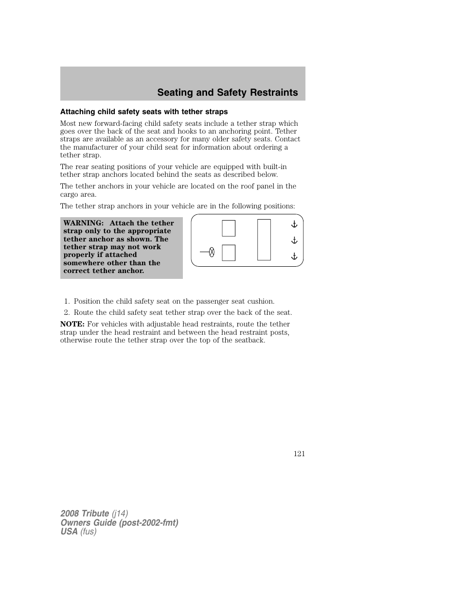 Attaching child safety seats with tether straps, Seating and safety restraints | Mazda 2008 Tribute User Manual | Page 121 / 288