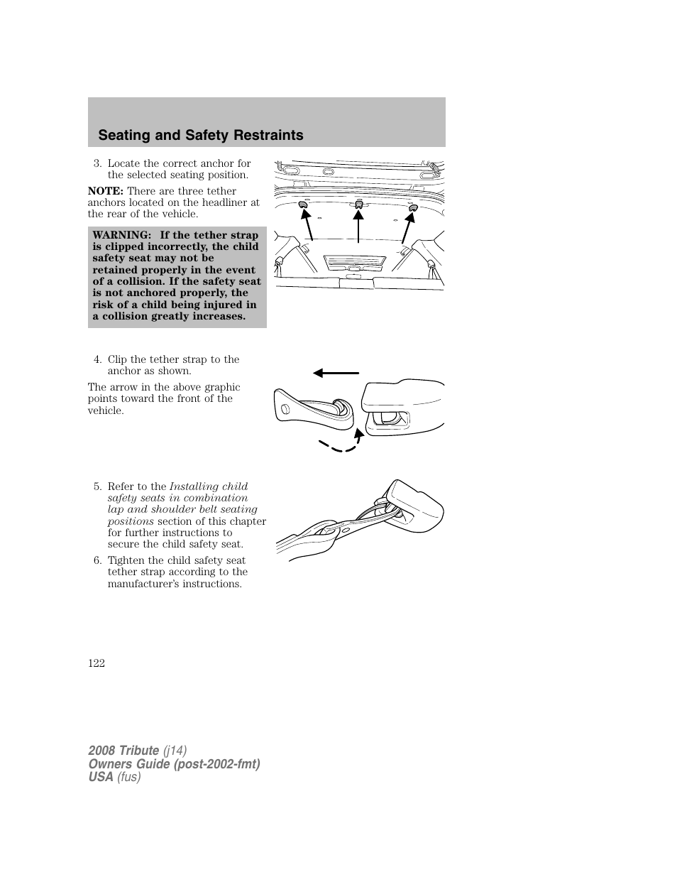 Seating and safety restraints | Mazda 2008 Tribute User Manual | Page 122 / 288