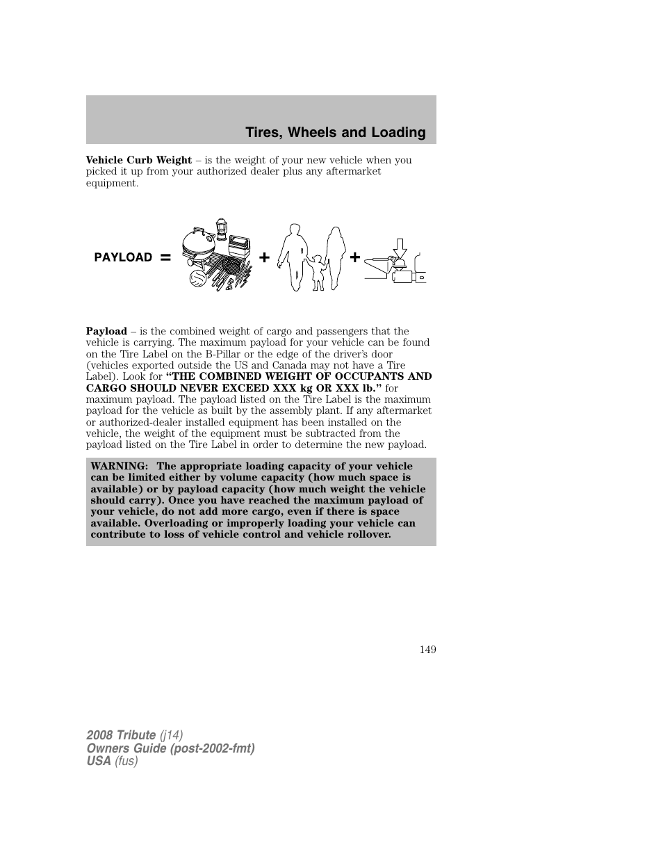 Tires, wheels and loading | Mazda 2008 Tribute User Manual | Page 149 / 288