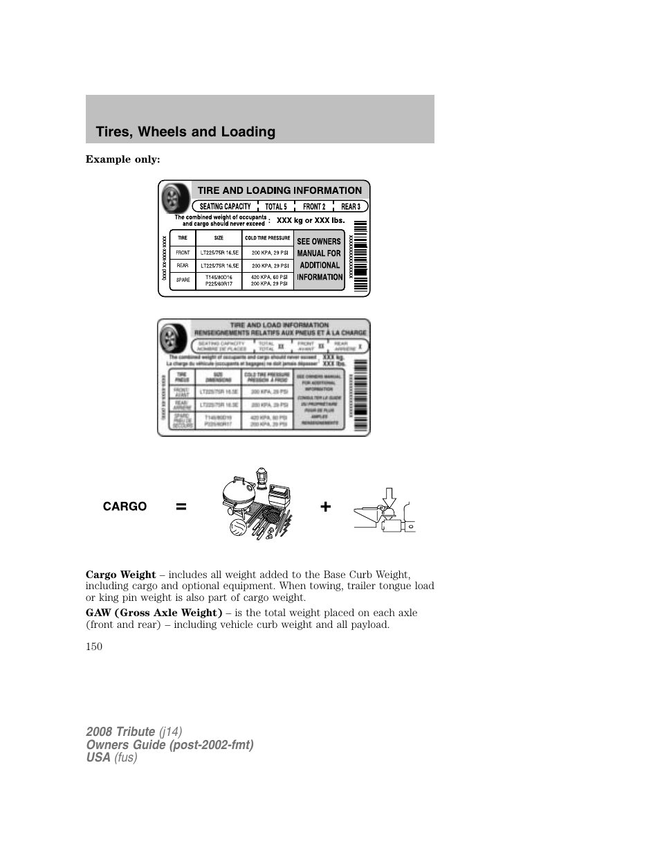 Tires, wheels and loading | Mazda 2008 Tribute User Manual | Page 150 / 288