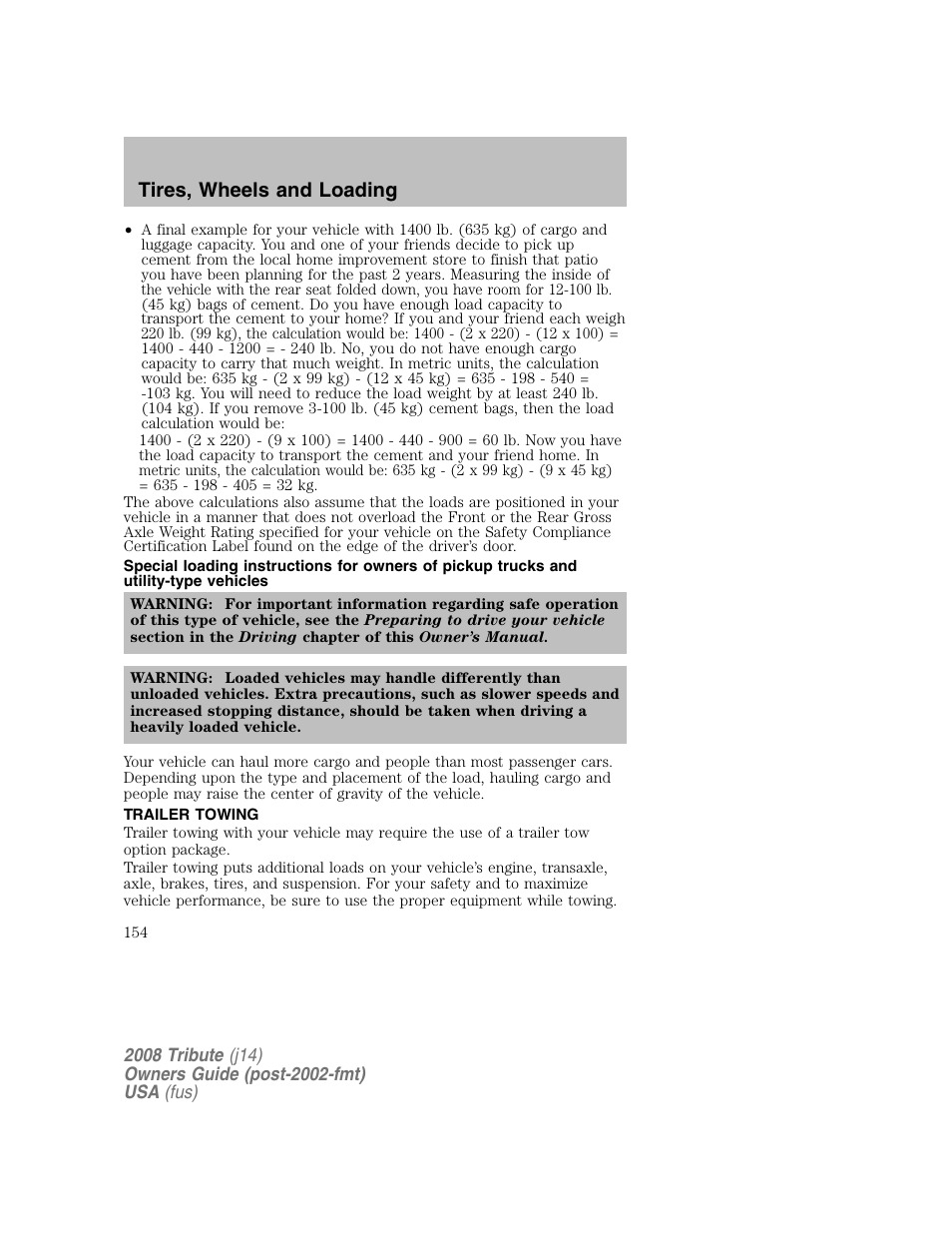 Trailer towing, Tires, wheels and loading | Mazda 2008 Tribute User Manual | Page 154 / 288