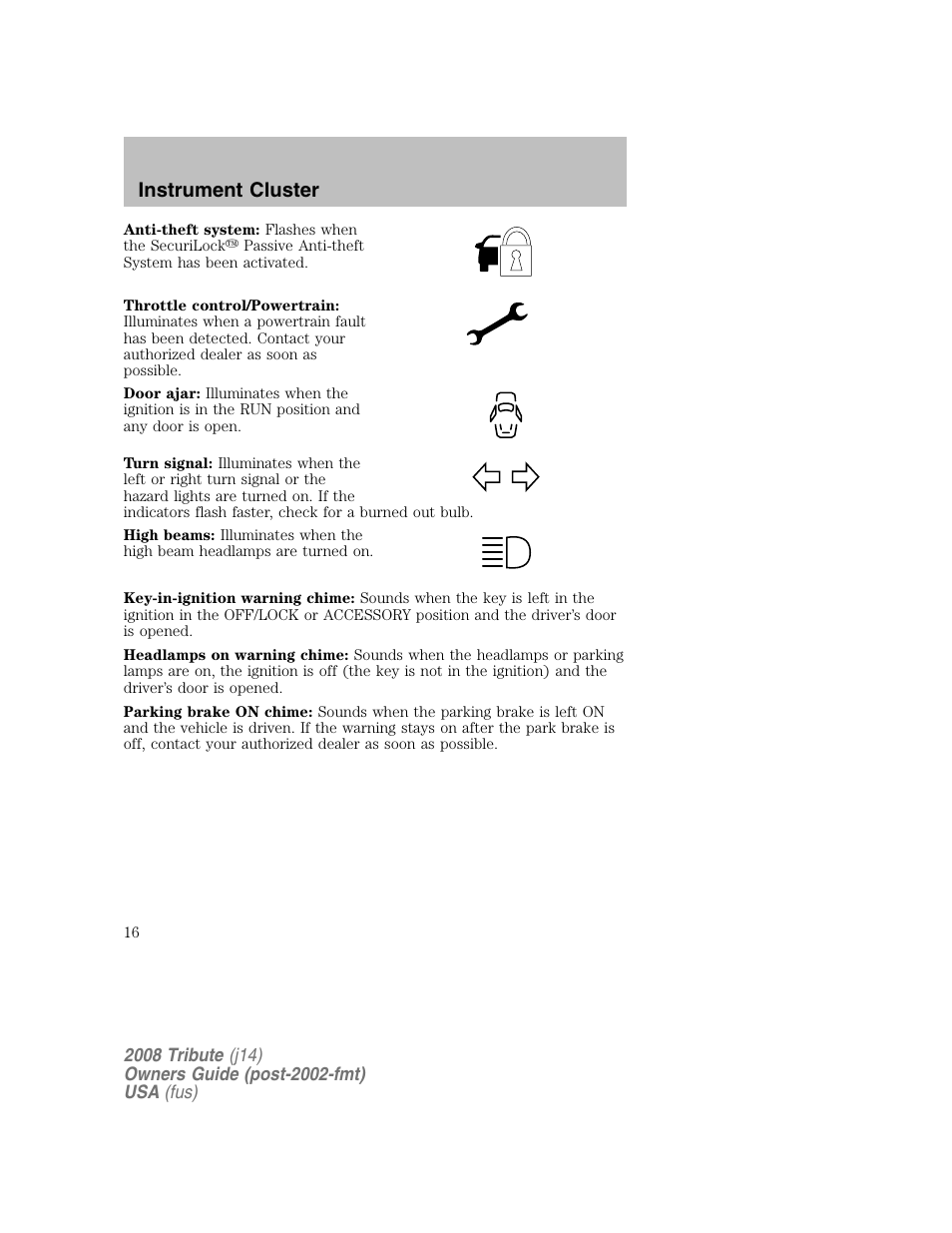 Instrument cluster | Mazda 2008 Tribute User Manual | Page 16 / 288