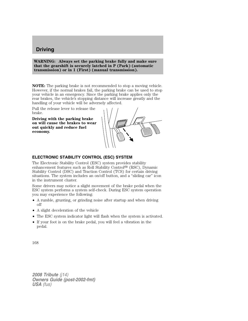 Electronic stability control (esc) system, Driving | Mazda 2008 Tribute User Manual | Page 168 / 288
