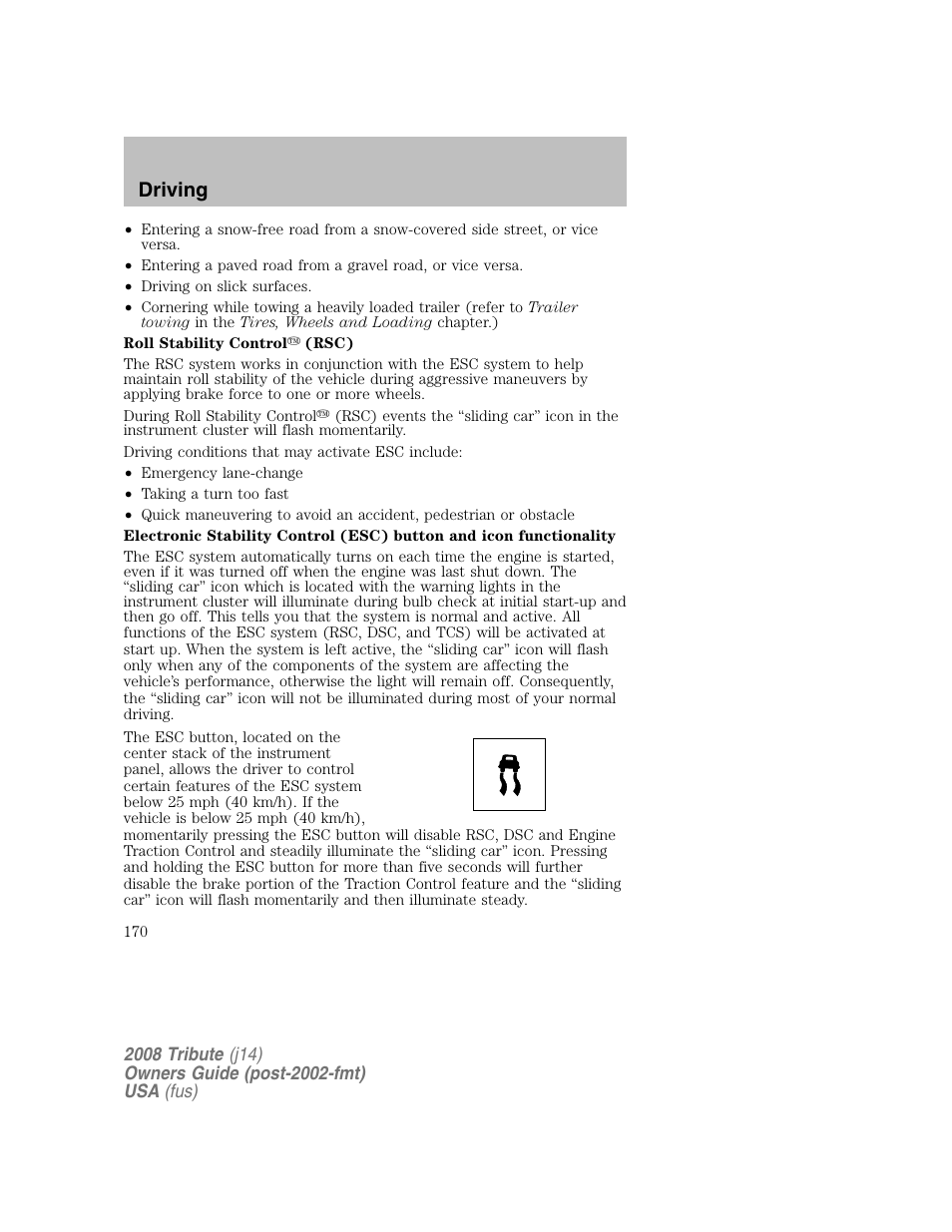 Driving | Mazda 2008 Tribute User Manual | Page 170 / 288