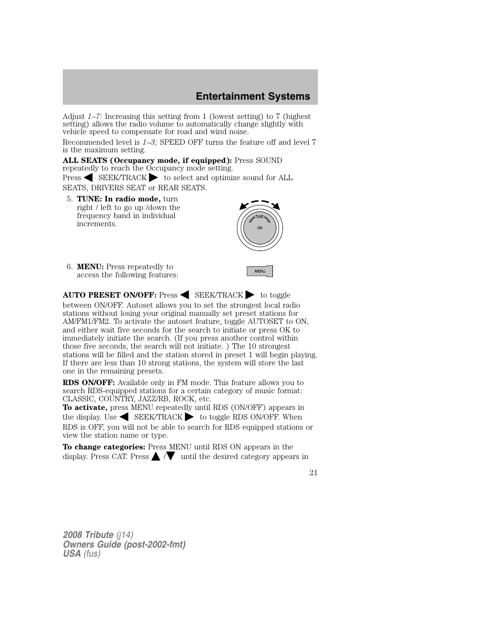 Entertainment systems | Mazda 2008 Tribute User Manual | Page 21 / 288