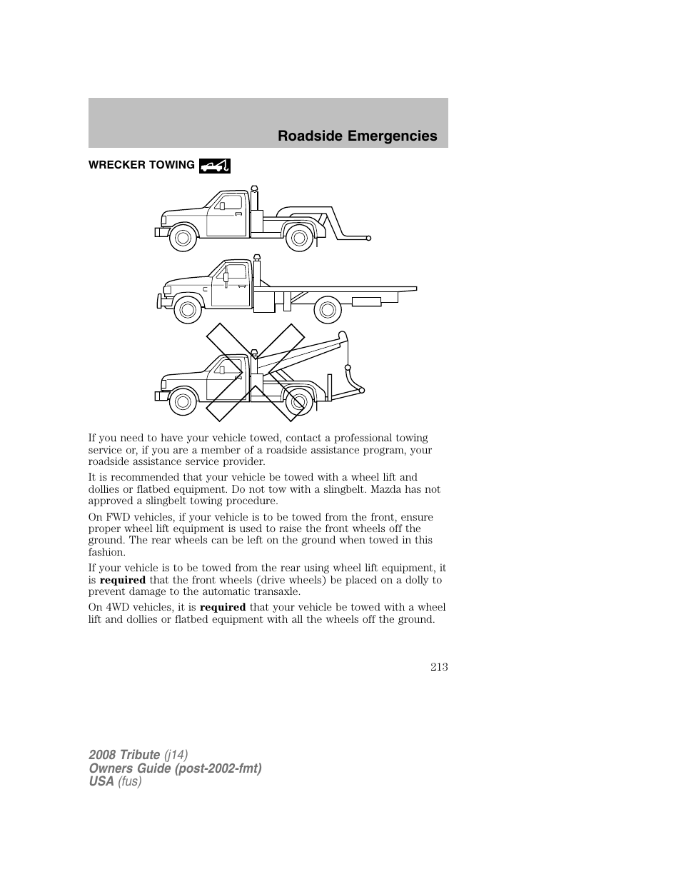 Wrecker towing, Roadside emergencies | Mazda 2008 Tribute User Manual | Page 213 / 288
