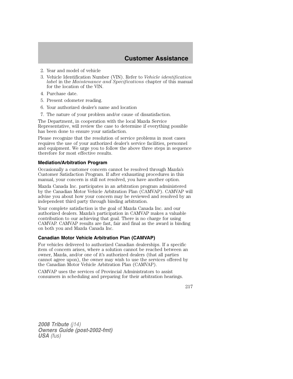 Mediation/arbitration program, Canadian motor vehicle arbitration plan (camvap), Customer assistance | Mazda 2008 Tribute User Manual | Page 217 / 288