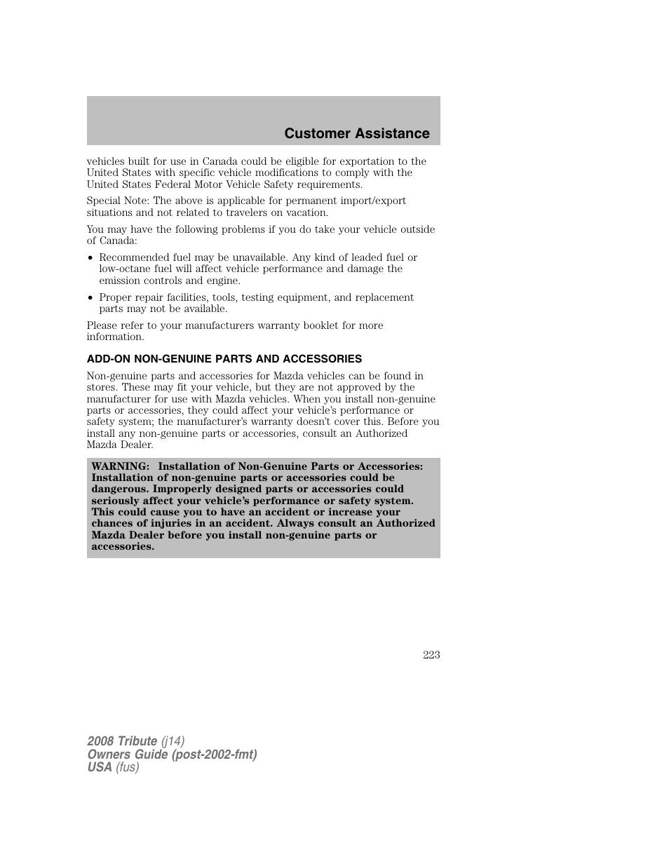 Add-on non-genuine parts and accessories, Customer assistance | Mazda 2008 Tribute User Manual | Page 223 / 288