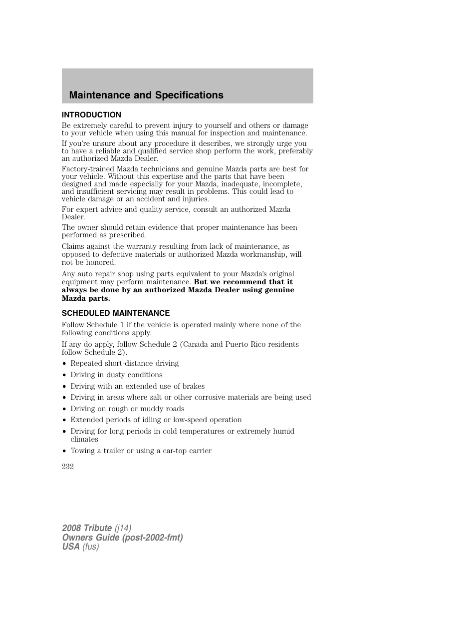 Maintenance and specifications, Introduction, Scheduled maintenance | Mazda 2008 Tribute User Manual | Page 232 / 288