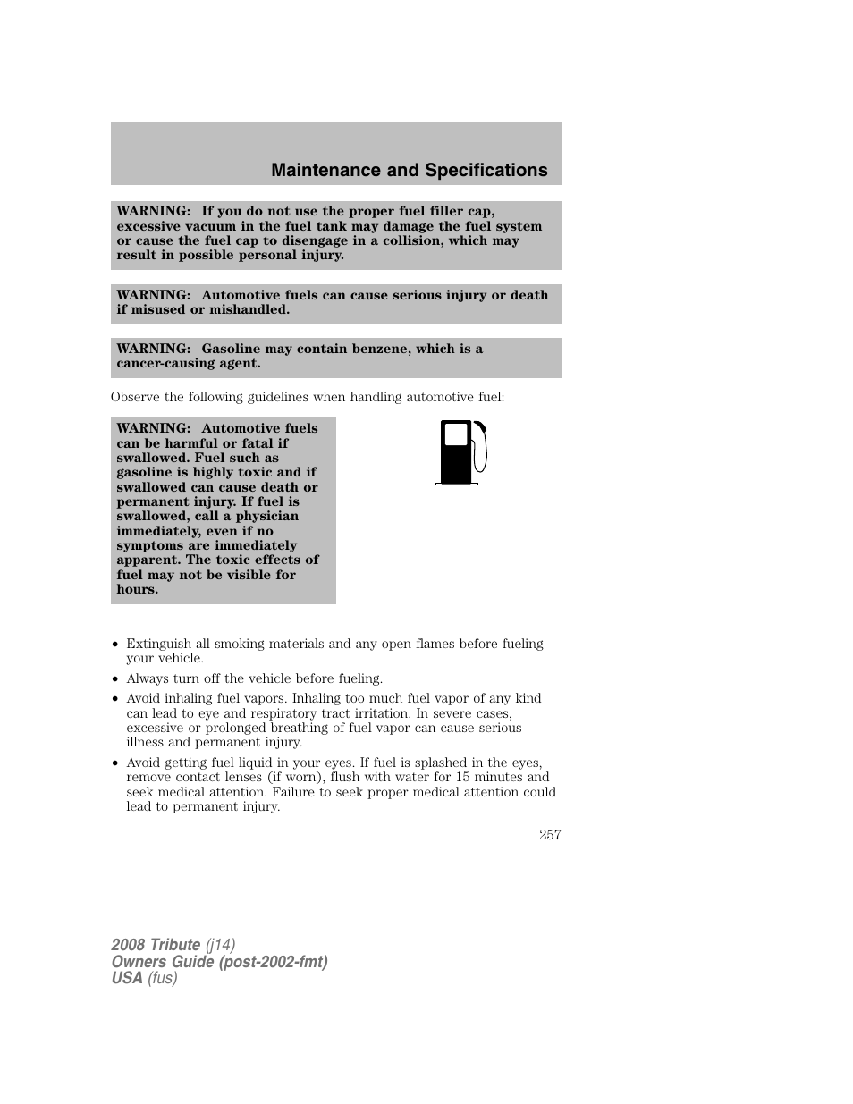 Maintenance and specifications | Mazda 2008 Tribute User Manual | Page 257 / 288