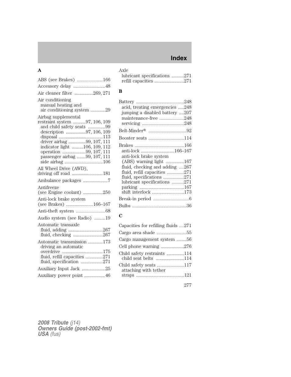 Index | Mazda 2008 Tribute User Manual | Page 277 / 288