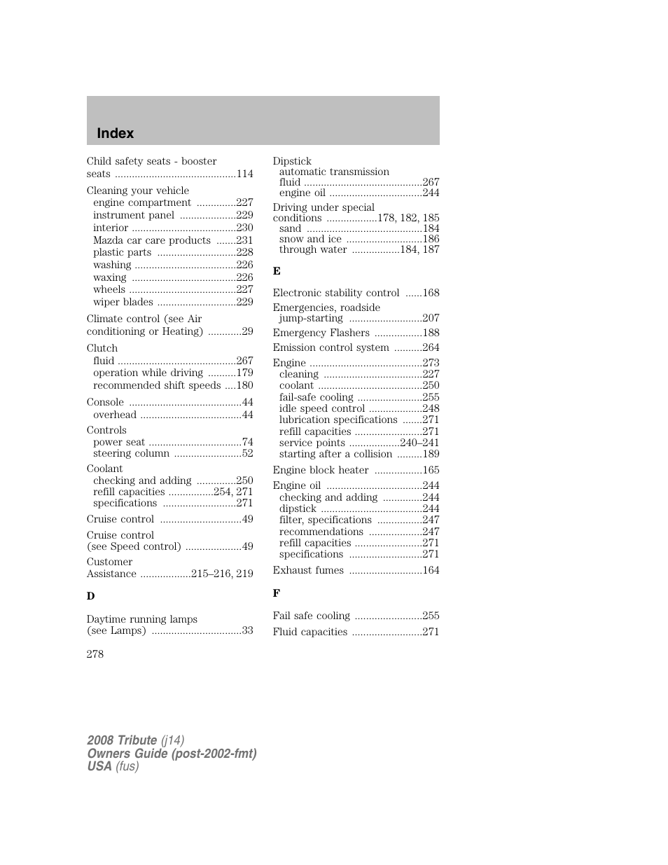 Index | Mazda 2008 Tribute User Manual | Page 278 / 288