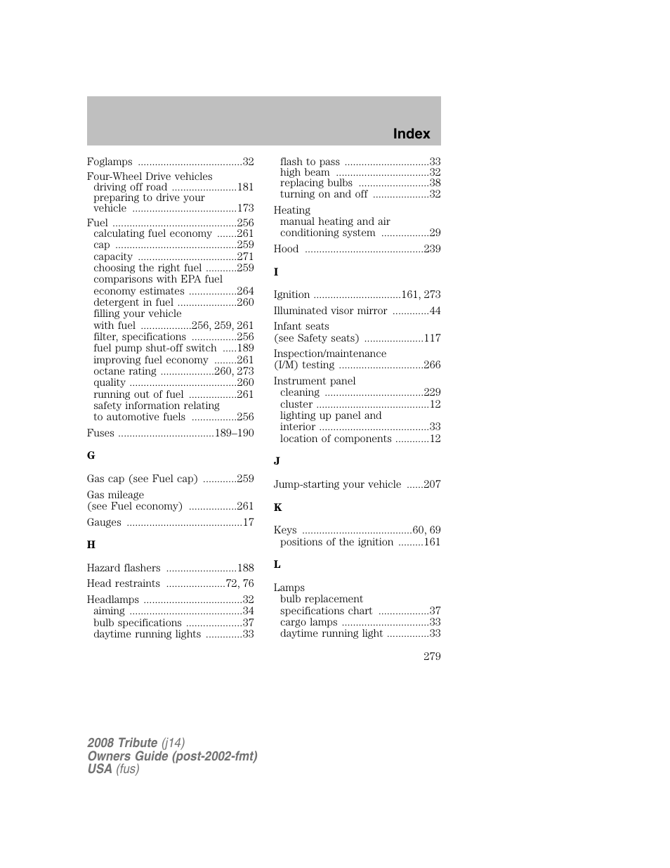 Index | Mazda 2008 Tribute User Manual | Page 279 / 288