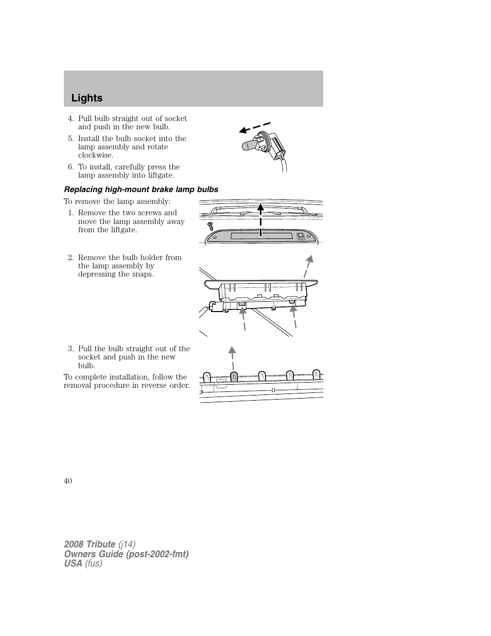 Replacing high-mount brake lamp bulbs, Lights | Mazda 2008 Tribute User Manual | Page 40 / 288