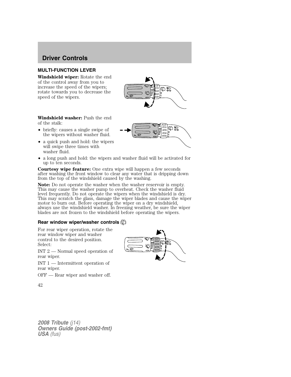 Driver controls, Multi-function lever, Rear window wiper/washer controls | Mazda 2008 Tribute User Manual | Page 42 / 288