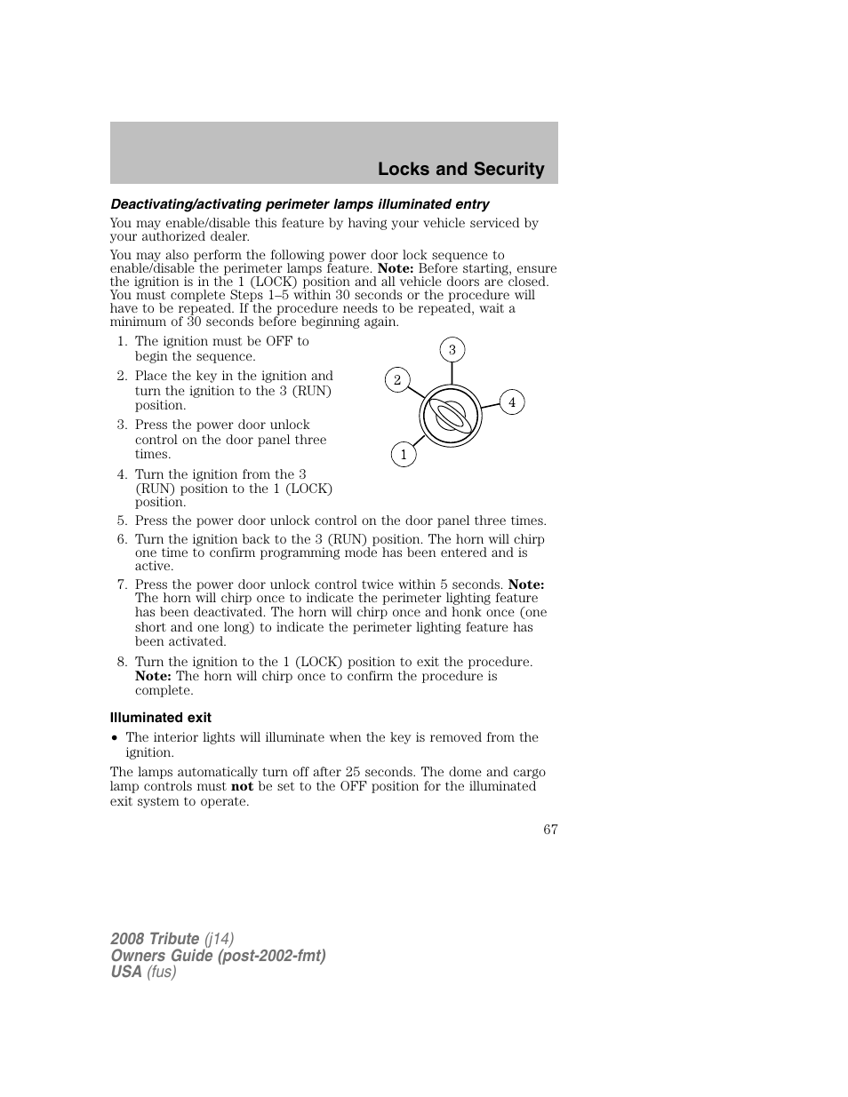 Illuminated exit, Locks and security | Mazda 2008 Tribute User Manual | Page 67 / 288