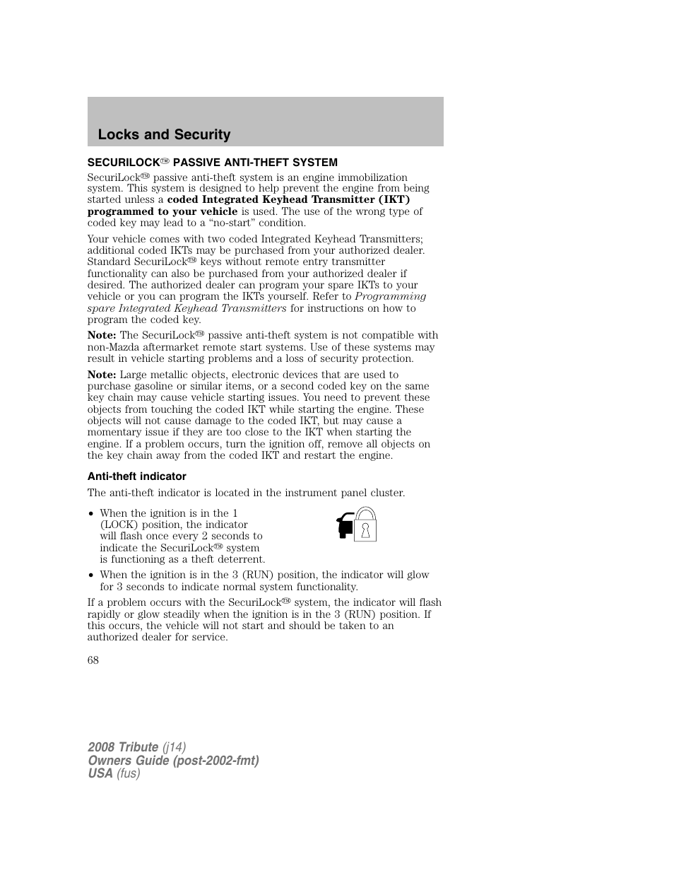Securilock passive anti-theft system, Anti-theft indicator, Locks and security | Mazda 2008 Tribute User Manual | Page 68 / 288