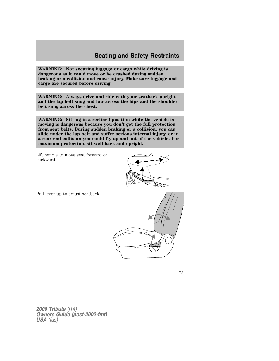 Seating and safety restraints | Mazda 2008 Tribute User Manual | Page 73 / 288