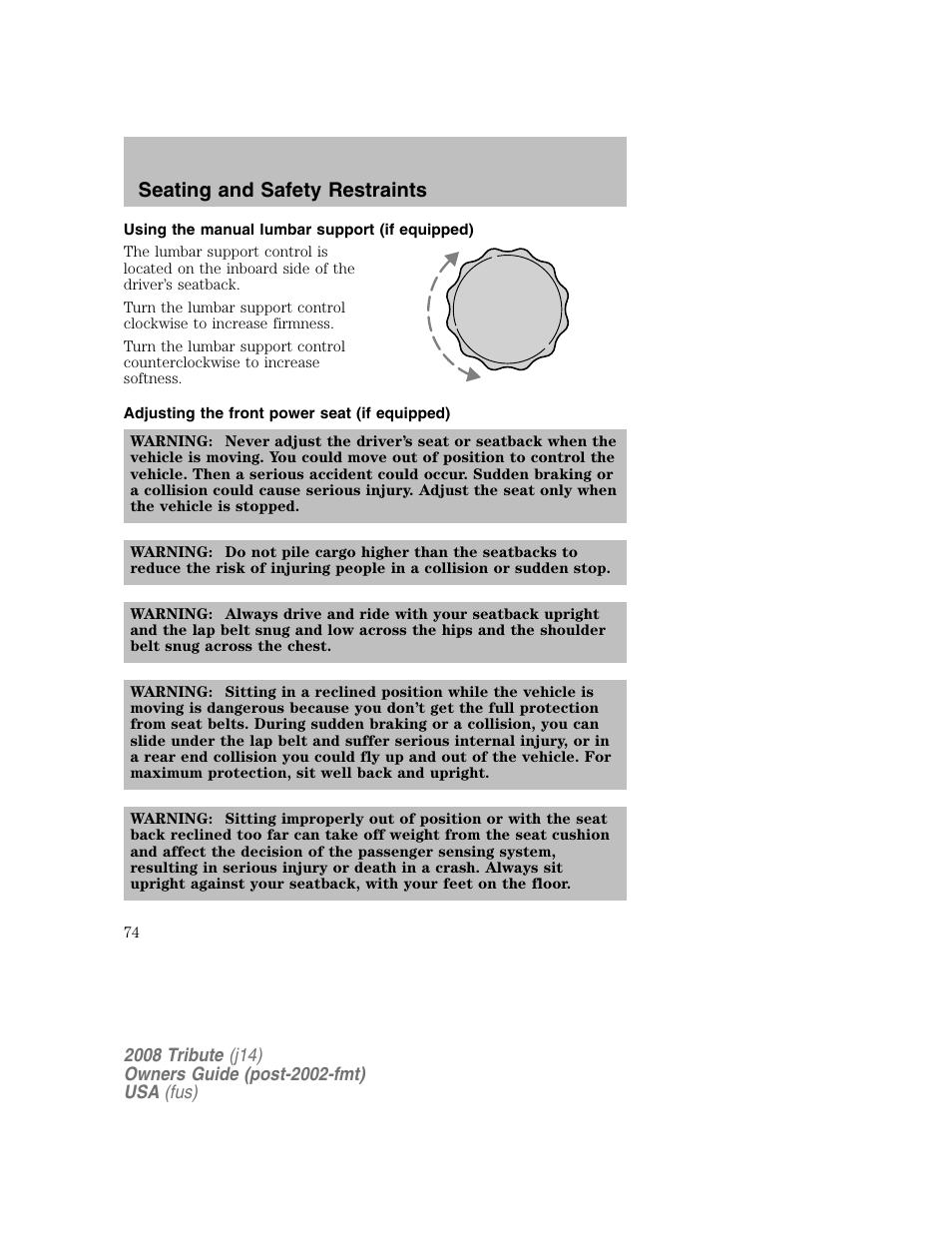 Using the manual lumbar support (if equipped), Adjusting the front power seat (if equipped), Seating and safety restraints | Mazda 2008 Tribute User Manual | Page 74 / 288