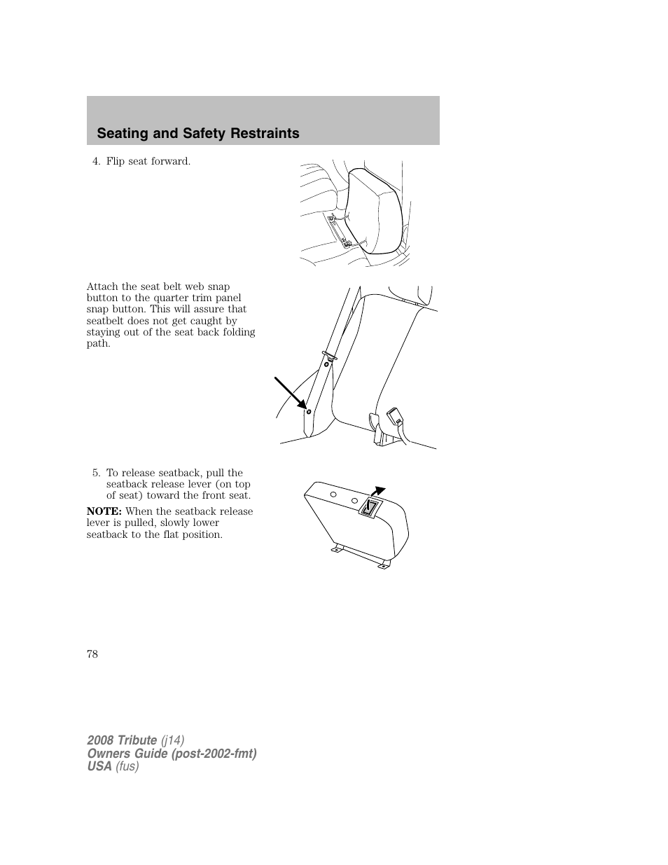 Seating and safety restraints | Mazda 2008 Tribute User Manual | Page 78 / 288