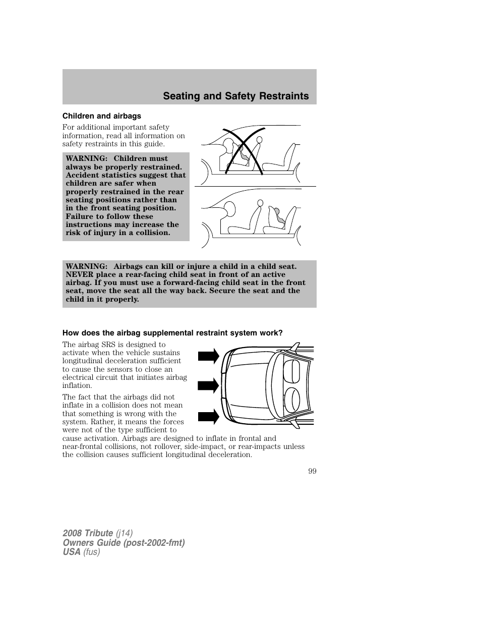 Children and airbags, Seating and safety restraints | Mazda 2008 Tribute User Manual | Page 99 / 288