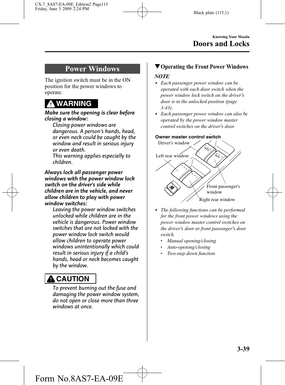 Power windows, Power windows -39, Form no.8as7-ea-09e | Doors and locks, Warning, Caution, Qoperating the front power windows | Mazda 2010 CX-7 User Manual | Page 115 / 510