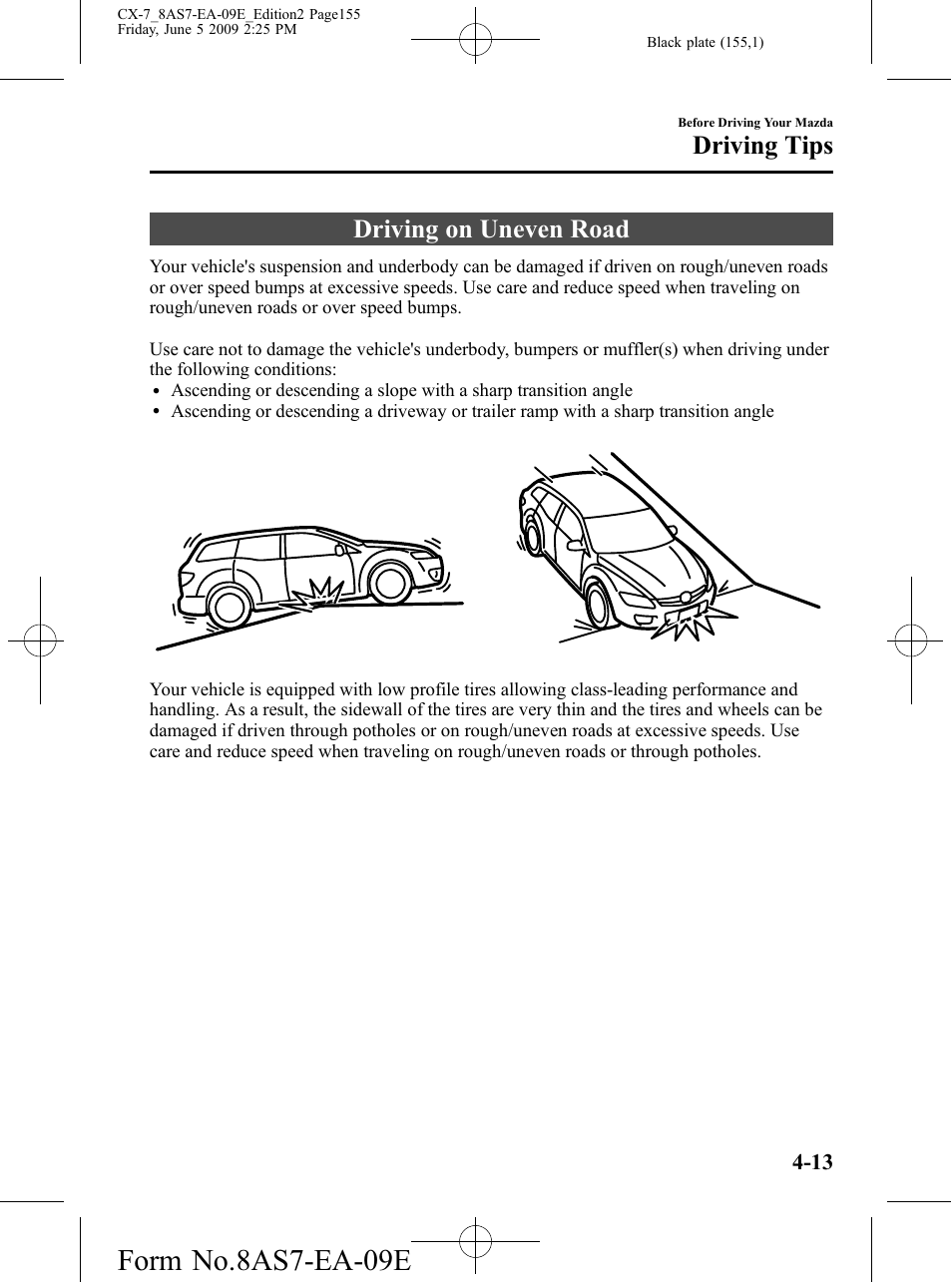 Driving on uneven road, Driving on uneven road -13, Form no.8as7-ea-09e | Driving tips | Mazda 2010 CX-7 User Manual | Page 155 / 510