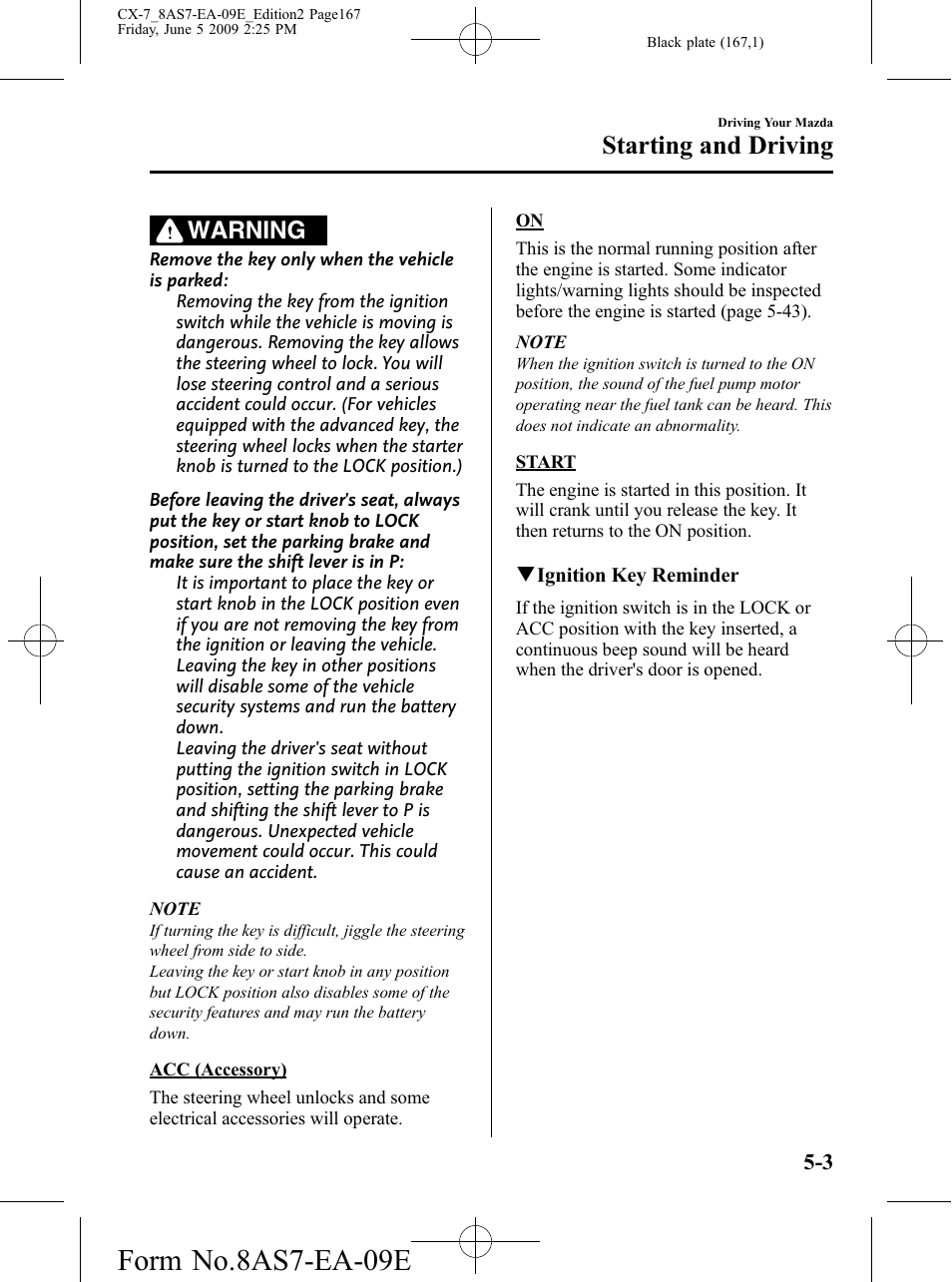 Form no.8as7-ea-09e, Starting and driving, Warning | Mazda 2010 CX-7 User Manual | Page 167 / 510