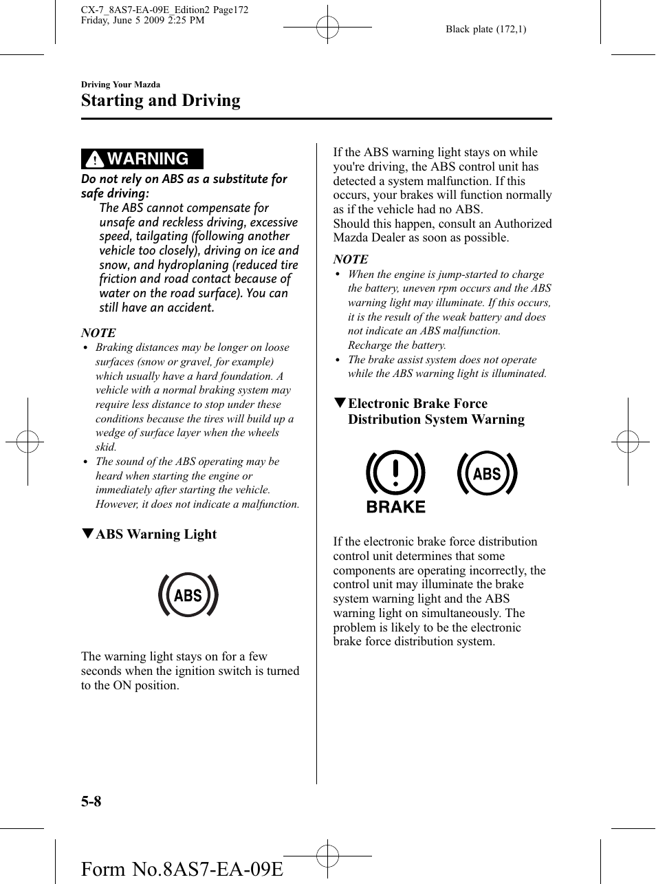 Form no.8as7-ea-09e, Starting and driving, Warning | Mazda 2010 CX-7 User Manual | Page 172 / 510