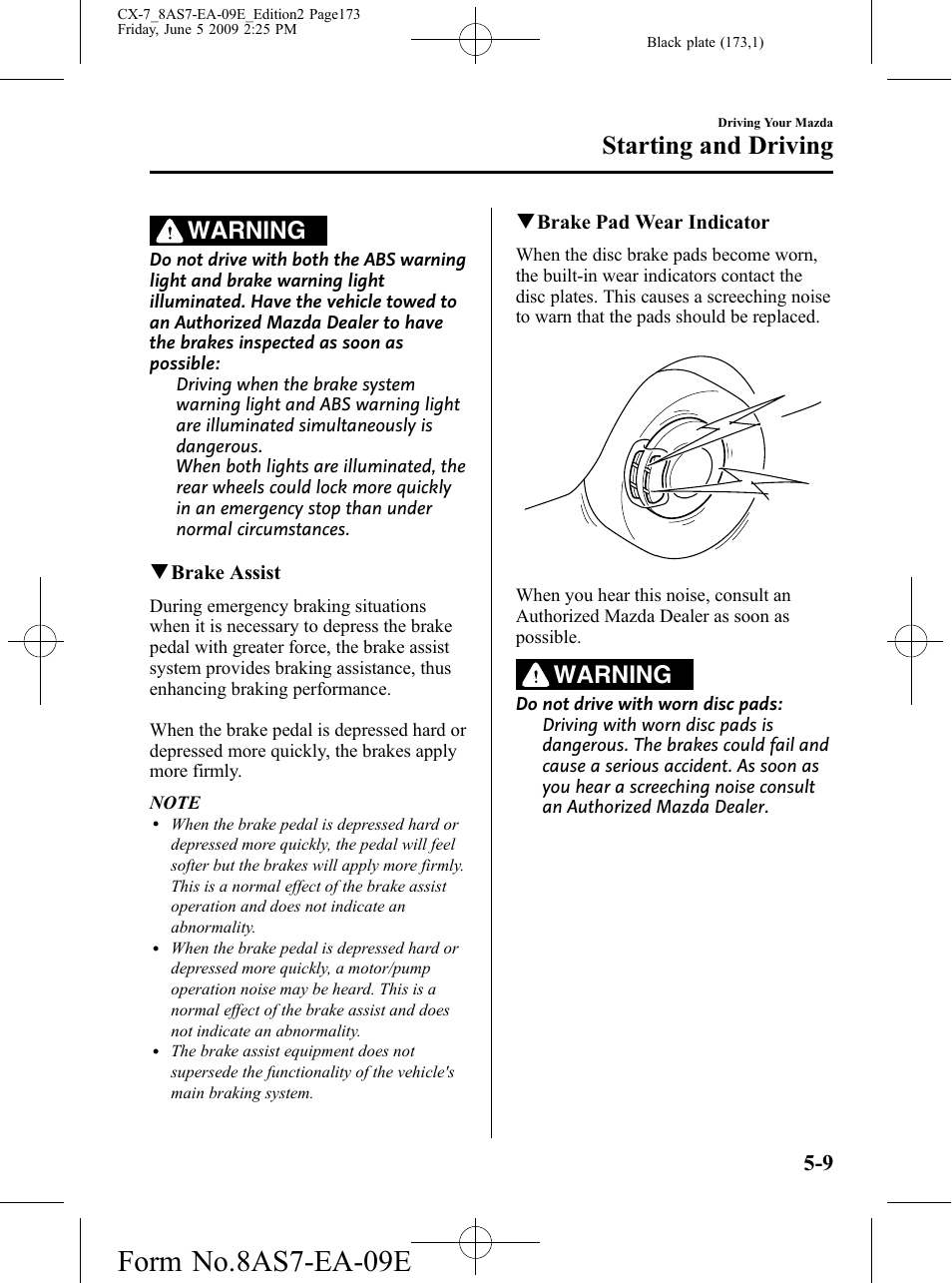 Form no.8as7-ea-09e, Starting and driving, Warning | Mazda 2010 CX-7 User Manual | Page 173 / 510