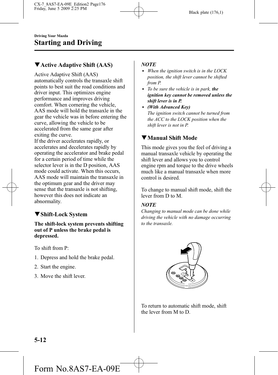 Form no.8as7-ea-09e, Starting and driving | Mazda 2010 CX-7 User Manual | Page 176 / 510